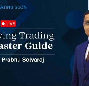A-Z Mastery on Swing trading with Prabhu Selvaraj