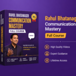 Rahul Bhatnager Communication Mastery Full Course